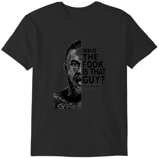 Discover who the fook is that guy T-Shirts