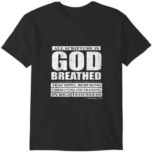Discover All Scripture Is God Breathed Christian Message 2 Timothy 316 T-Shirts