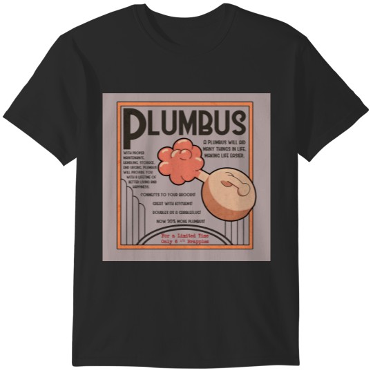 Discover Plumbus Sale T-Shirts