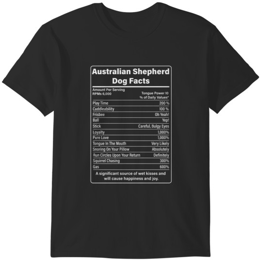 Discover Funny Australian Shepherd Facts and Nutrition - T-Shirt