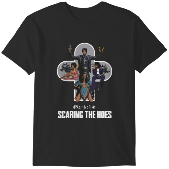 Discover SCARING THE HOES  3 T-Shirts