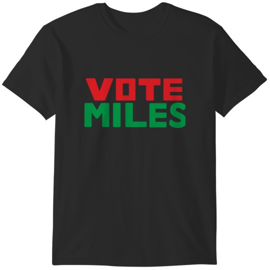 Discover Vote Miles T-Shirts