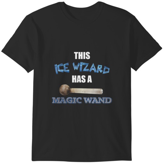 Discover this ice wizard has a magic wand funny ice wizard T-Shirts