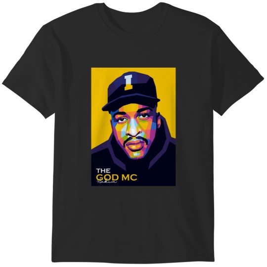 Discover The God MC Rakim T-Shirts