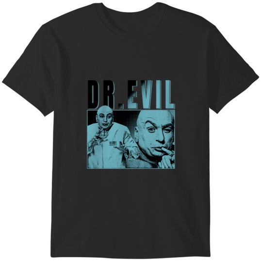 Discover Dr Evil T-Shirts