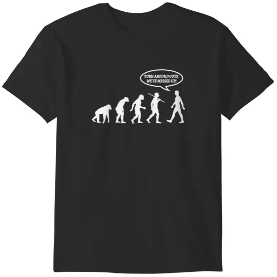 Discover Evolution of Man Messed Up T-Shirts
