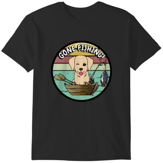 Discover Gone Fishing Cute retriever dog has gone fishing T-Shirts