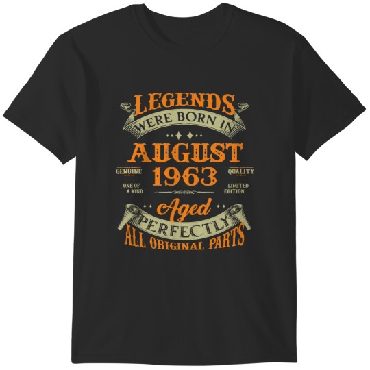 Discover 1963 60th Birthday Gifts Legends Were Born In August 1963 60 Years Old 60th Birthday Gift T-Shirts