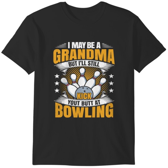 Discover Bowling Bowl Grandma Funny Grandmother Hobbies398 Bowling Ball T-Shirts