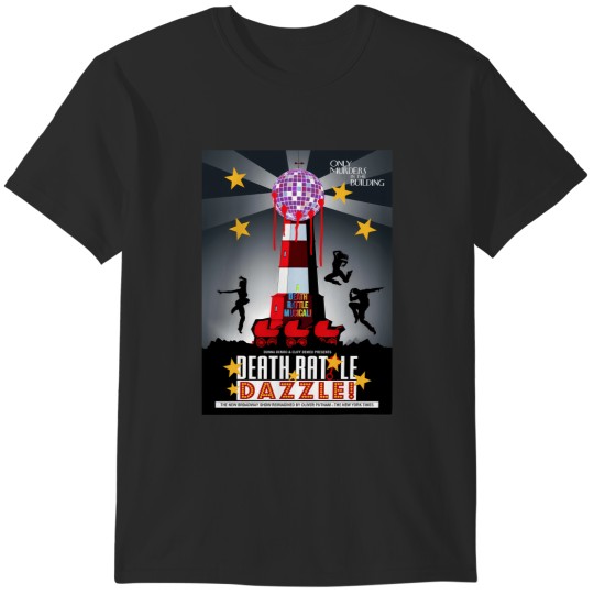 Discover Only Murders In The Building Death Rattle Dazzle T-Shirts