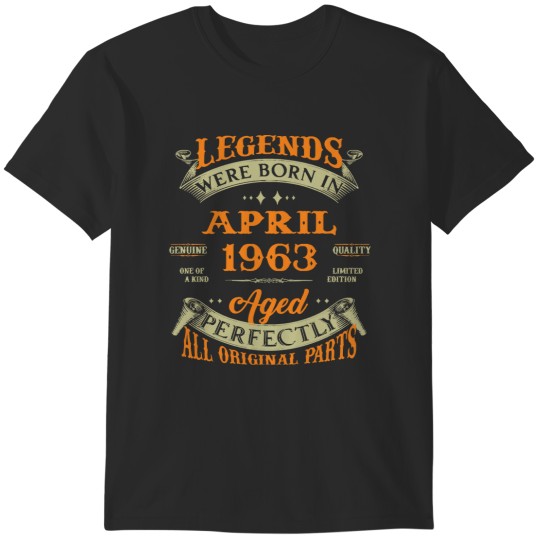 Discover 1963 60th Birthday Gifts Legends Were Born In April 1963 60 Years Old 60th Birthday Gift T-Shirts