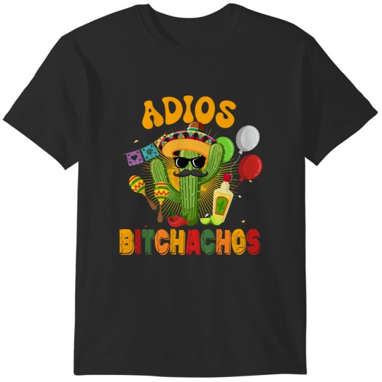 Discover Cinco De Mayo Adios Bitchachos Funny Player Cinco De Mayo T-Shirts