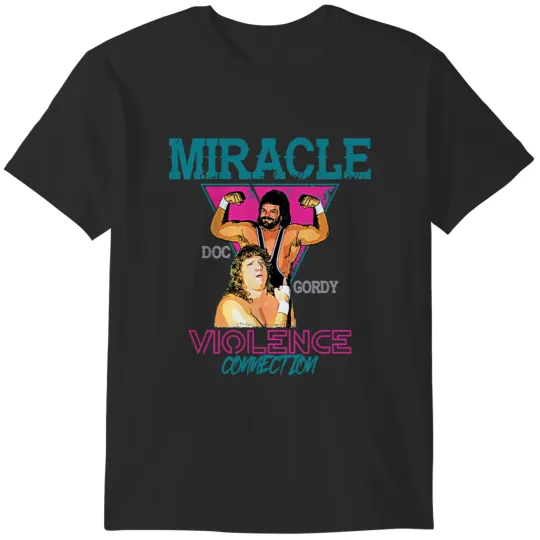 Discover Miracle Violence Connection - Dr. Death Steve Williams and Terry BamBam Gordy T-Shirts
