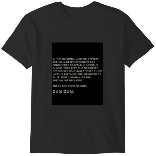 Discover Law and Order Quotes T-Shirts