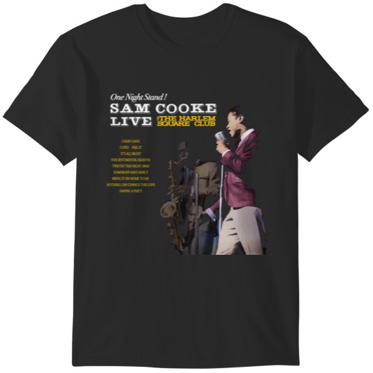 Discover Live at Harlem Square - Sam Cooke T-Shirts