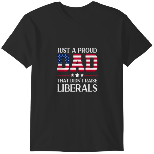 Discover Mens Funny Anti Liberal Republican Dad Gifts Us T-Shirts