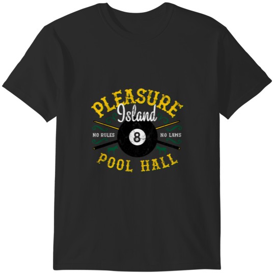 Discover Pleasure Island Pool Hall T-Shirts