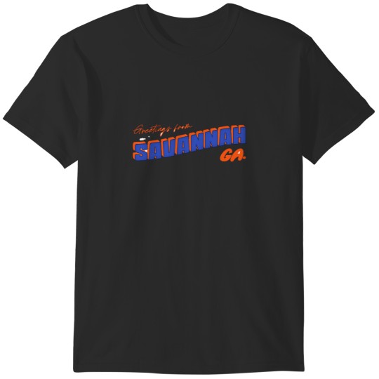 Discover Greetings From Savannah Georgia  Classic T-Shirt T-Shirts