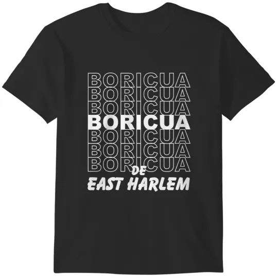 Discover boricua de east harlem new york T-Shirts