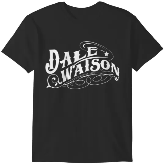 Discover Dale Watson T-Shirts