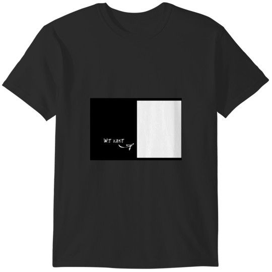 Discover Wit kant T-Shirts