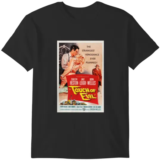 Discover Touch of Evil - vintage film noir movie poster T-Shirts