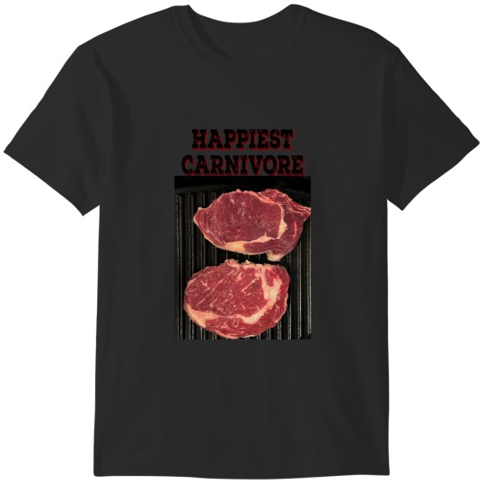 Discover Happiest Carnivore T-Shirts