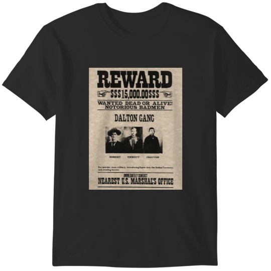 Discover Wanted - Dalton gang T-Shirts