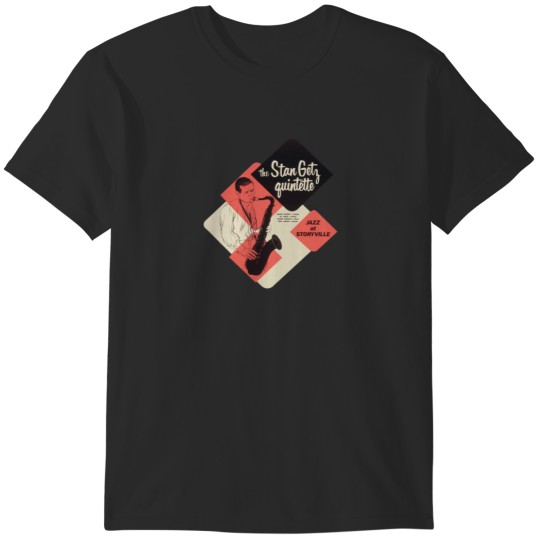 Discover The Stan Getz Quintette Jazz At Storyville T-Shirts