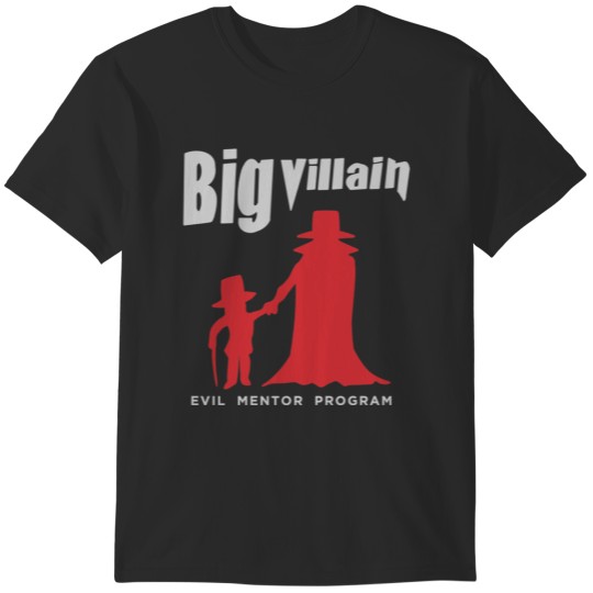 Discover Big Villain T-Shirts