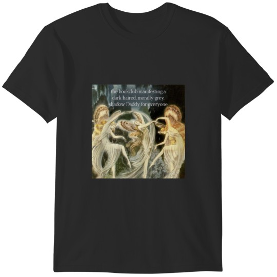 Discover renaissance painting bookclub manifesting shadow Daddy meme - funny bookish kindle T-Shirts