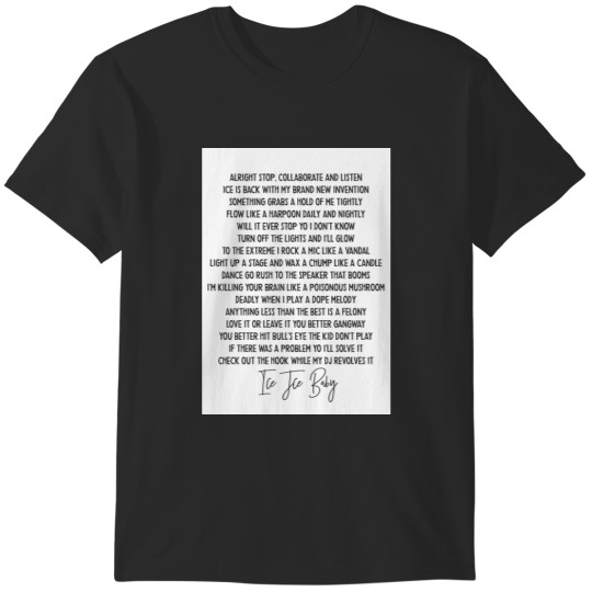 Discover Ice Ice Baby Vanilla Ice Lyric T-Shirt