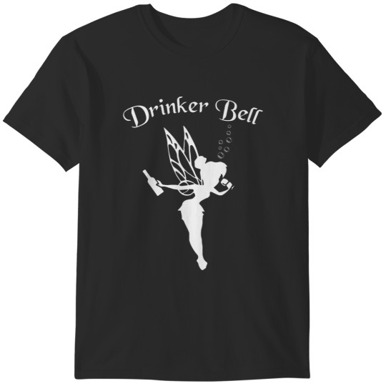 Discover Drinkerbell T-Shirts