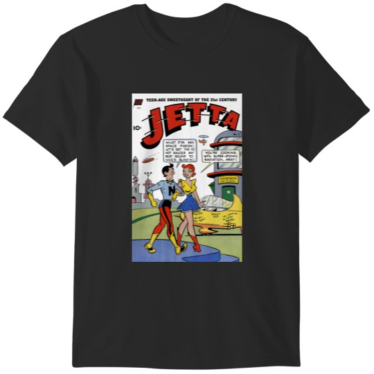 Discover Jetta of the 21st century T-Shirts