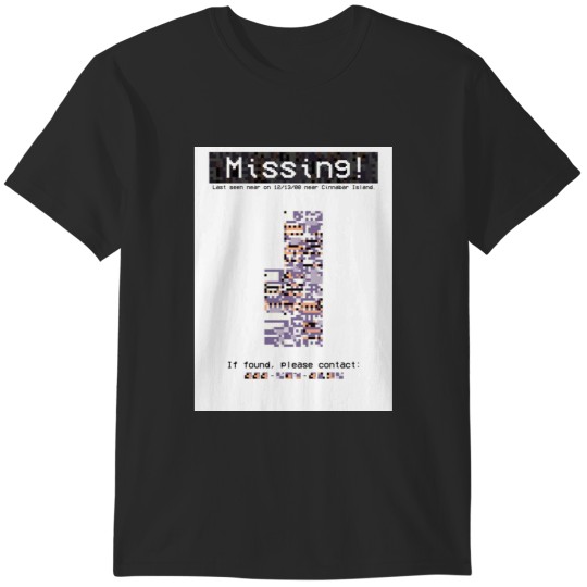 Discover Have you seen Missingno T-Shirts