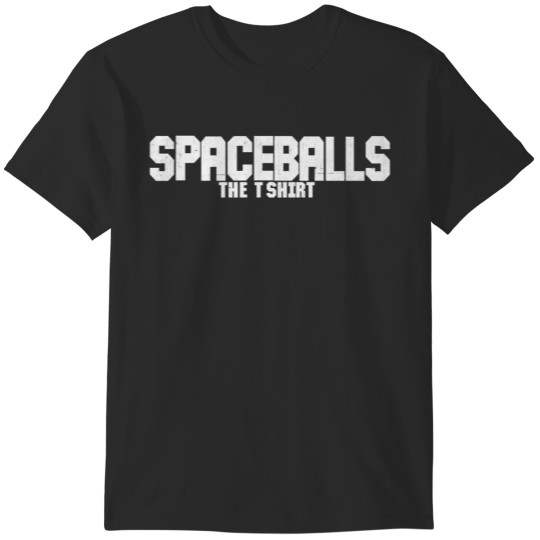 Discover Spaceballs The T T-Shirts
