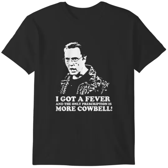 Discover Birthday Gift Christopher Walken movie More Cowbell T-Shirts