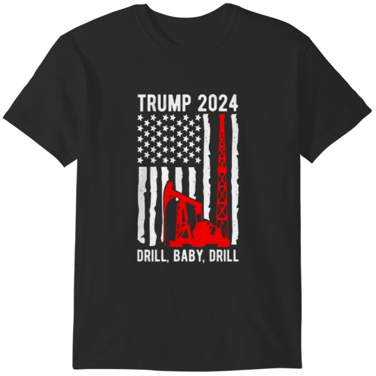 Discover Trump 2024 Drill Baby Drill Gas Oil Rig Illustration essentiel T-Shirts