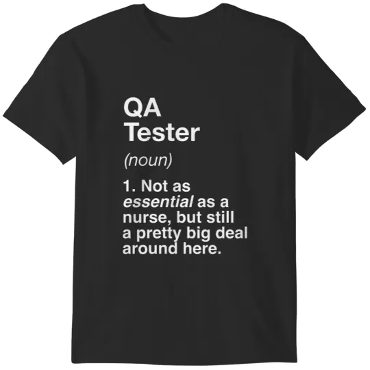 Discover qa tester (1) T-Shirts