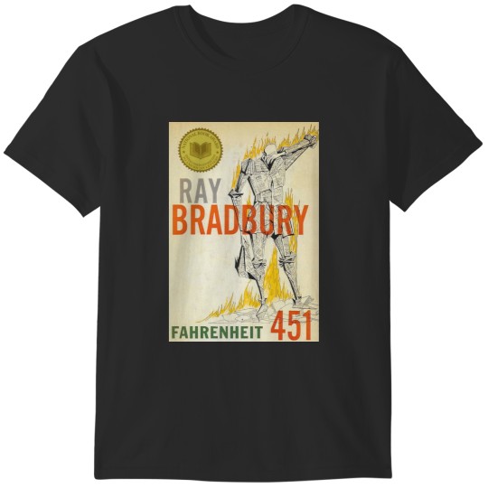 Discover Fahrenheit 451 Ray Bradbury T-Shirts