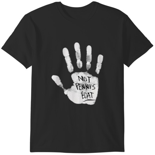 Discover Not Penny's Boat (White) (1) T-Shirts