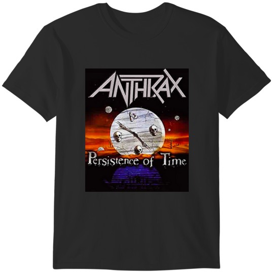Discover persistence of time anthrax T-Shirts