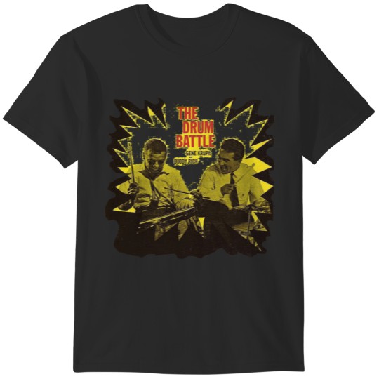 Discover Buddy Rich  Gene Krupa Drum Battle T-Shirts