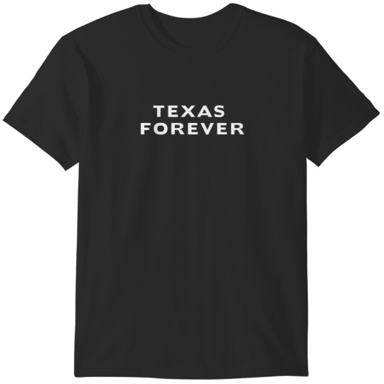 Discover Texas Forever T-Shirts