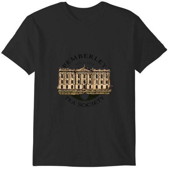 Discover Pemberley Tea Society Since 1813 - Pride and Prejudice BLACK TEXT ON COLORED T-Shirts