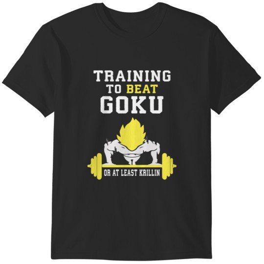 Discover Training To Beat Goku Or At Least Krillin T-Shirts
