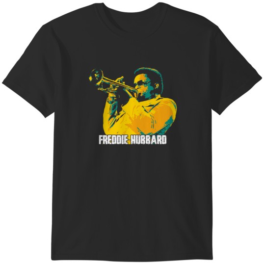 Discover Freddie Hubbard Frederick Dewayne Hubbard T-Shirts