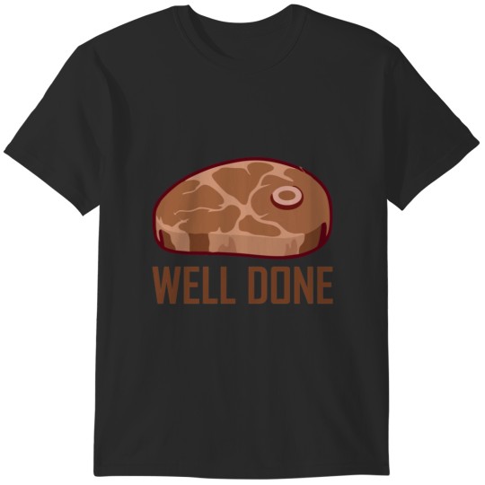 Discover Well done steak bbq matching food gift for men women kids Sticker T-Shirts