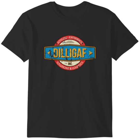 Discover DILLIGAF Inc T-Shirts
