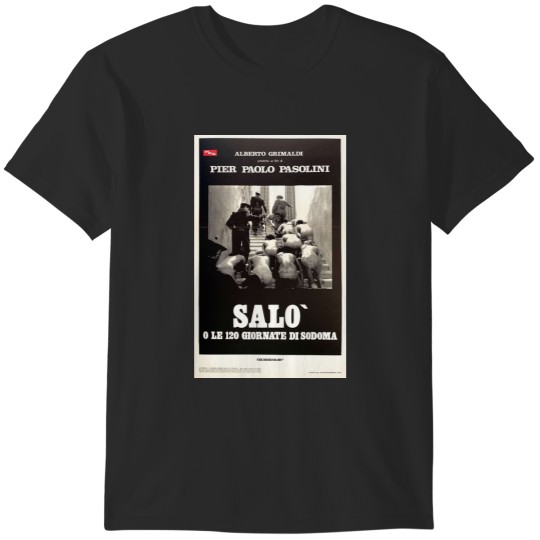 Discover Salo or the 120 Days of Sodom T-Shirts